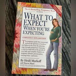 What to Expect When You're Expecting: Heidi Murkoff - Book